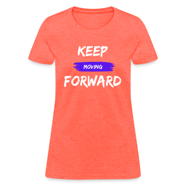 Keep Moving Forward - Image 6