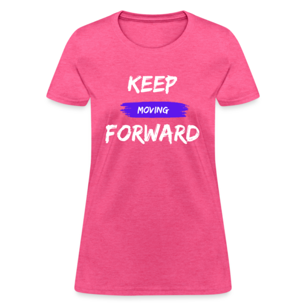 Keep Moving Forward - Image 4