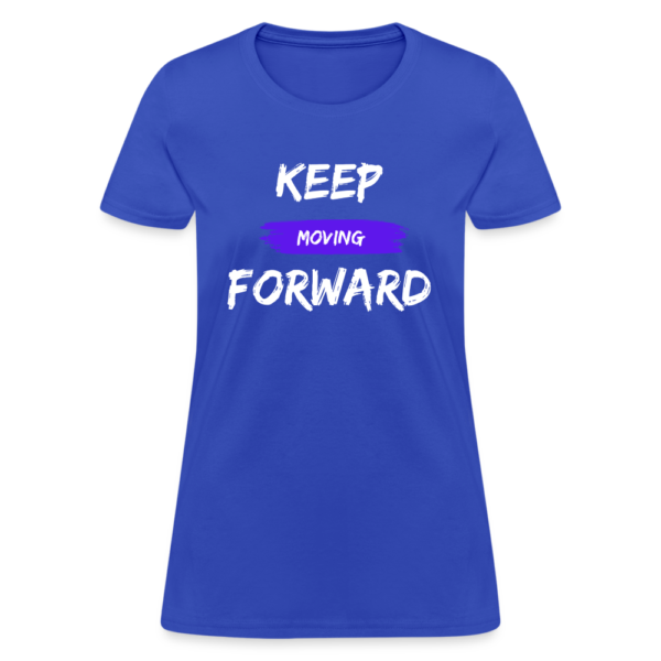 Keep Moving Forward - Image 2